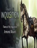 Dragon Age 3: Inquisition - Flames of the Inquisition Armored Mount (DLC)